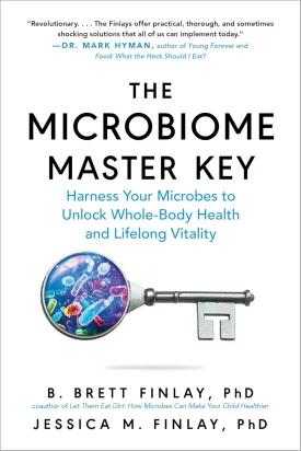 The Microbiome Master Key: Harness Your Microbes to Unlock Whole-Body Health and Lifelong Vitality Paperback  July 1, 2025